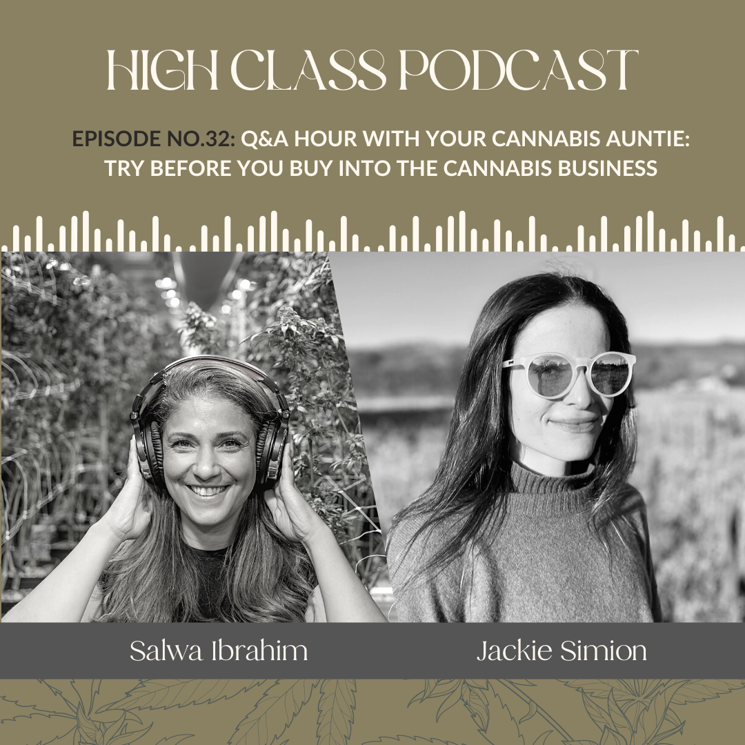 Q&A Hour with Your Cannabis Auntie: Try Before You Buy into the Cannabis Business with Jackie Simion